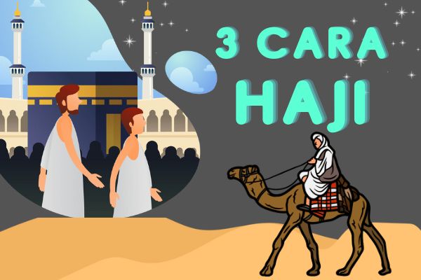 3 Cara Pelaksanaan Ibadah Haji, Berikut Penjelasannya